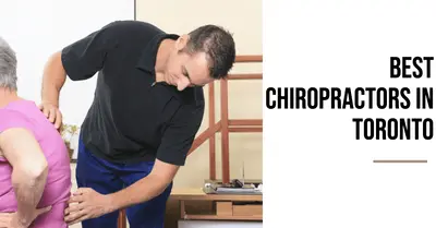 5 Best Chiropractors in Toronto (2026)