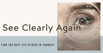 4 Best Eye Clinics in Toronto (2026)
