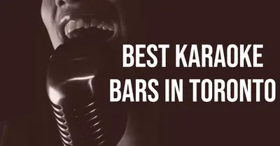 5 Best Karaoke Bars in Toronto (2026)