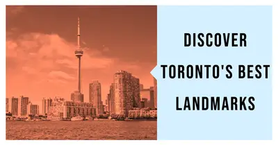 5 Best Landmarks in Toronto (2026)