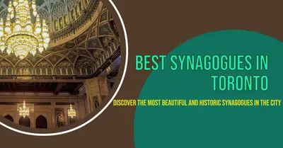 5 Best Synagogues in Toronto (2026)