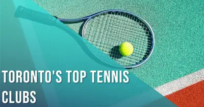 5 Best Tennis Clubs in Toronto (2026)