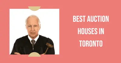 5 Best Auction Houses in Toronto (2026)