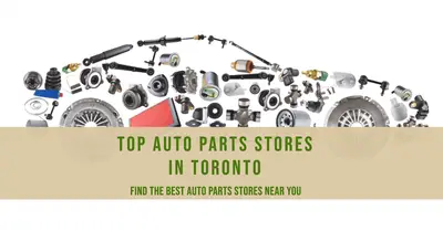 5 Best Auto Parts Stores in Toronto (2026)