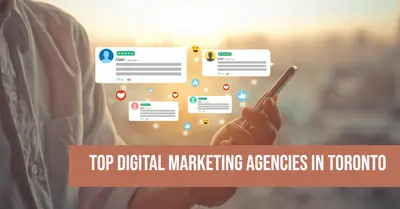 5 Best Digital Marketing Agencies in Toronto (2026)