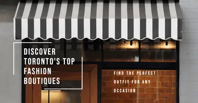 5 Best Fashion Boutiques in Toronto (2026)