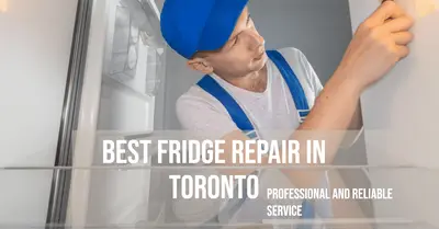 5 Best Fridge Repair in Toronto (2026)