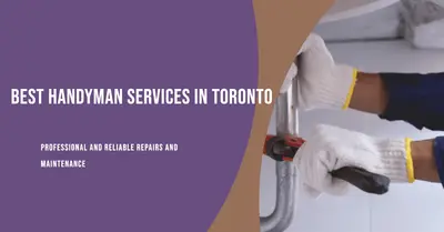 5 Best Handymen in Toronto (2026)