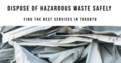 4 Best Hazardous Waste Disposal Services in Toronto (2026)