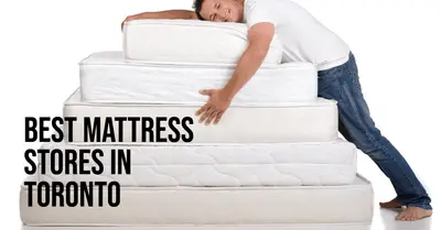 4 Best Mattress Stores in Toronto (2026)