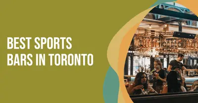 5 Best Sports Bars in Toronto (2026)