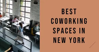 5 Best Coworking Spaces in New York (2026)