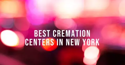 5 Best Cremation Centres in New York (2026)