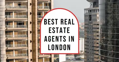 5 Best Real Estate Agents in London (2026)