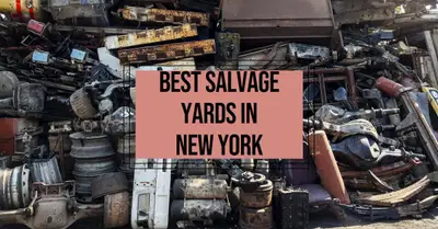 5 Best Salvage Yards in New York (2026)