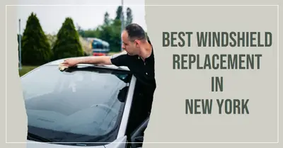 5 Best Windshield Replacement in New York (2026)