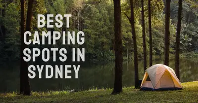 5 Best Camping Spots in Sydney (2026)