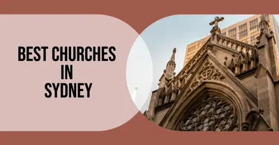 5 Best Churches in Sydney (2026)