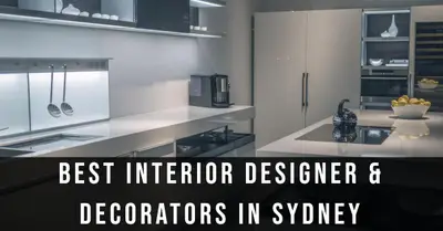 5 Best Interior Designer Decorators in Sydney (2026)