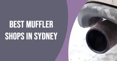 5 Best Muffler Shops in Sydney (2026)