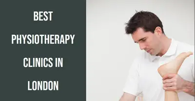 5 Best Physiotherapy Clinics in London (2026)