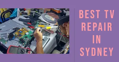 Best Tv Repair In Sydney (2026)