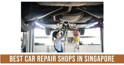 5 Best Car Repair Shops in Singapore (2026)
