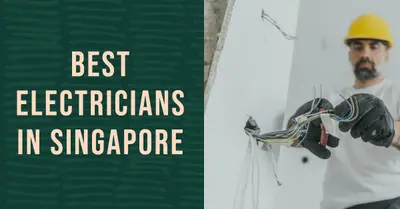 5 Best Electricians in Singapore (2026)