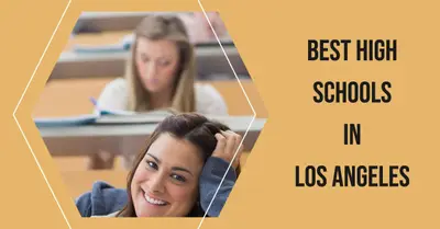 3 Best High Schools In Los Angeles (2026)