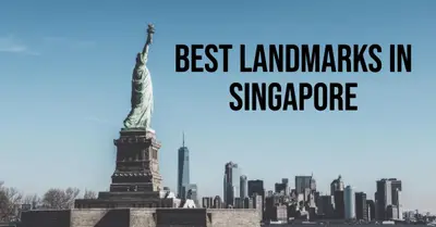 5 Best Landmarks in Singapore (2026)