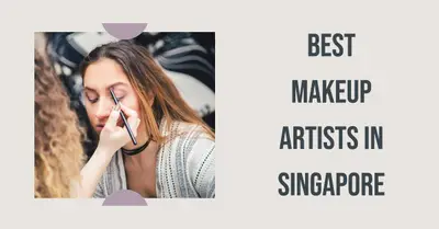 5 Best Makeup Artists in Singapore (2026)