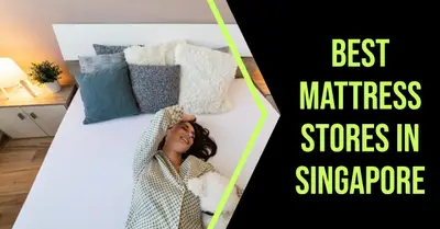5 Best Mattress Stores in Singapore (2026)