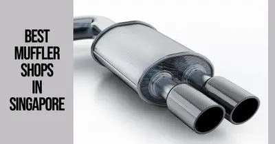 5 Best Muffler Shops in Singapore (2026)