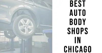 5 Best Auto Body Shops in Chicago (2026)