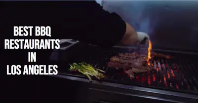 5 Best BBQ Restaurants in Los Angeles (2026)