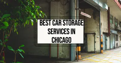5 Best Car Storage Services in Chicago (2026)