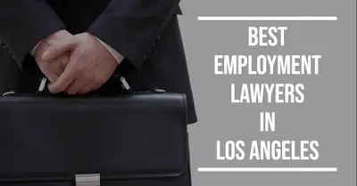 5 Best Employment Lawyers in Los Angeles (2026)