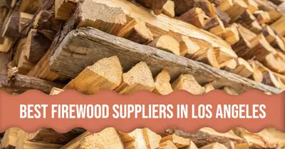 5 Best Firewood Suppliers in Los Angeles (2026)