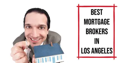 6 Best Mortgage Brokers in Los Angeles (2026)