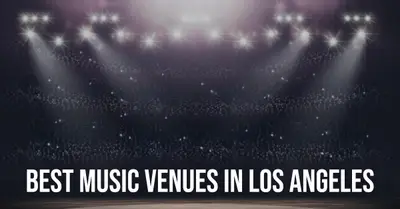 5 Best Music Venues in Los Angeles (2026)