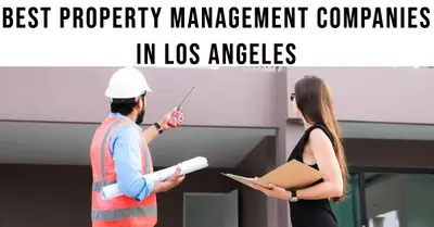 5 Best Property Management Companies in Los Angeles (2026)