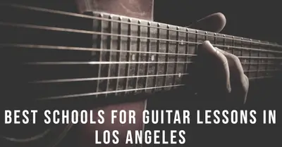 5 Best Schools for Guitar Lessons in Los Angeles (2026)