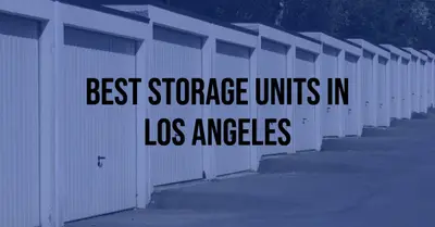 5 Best Storage Units in Los Angeles (2026)
