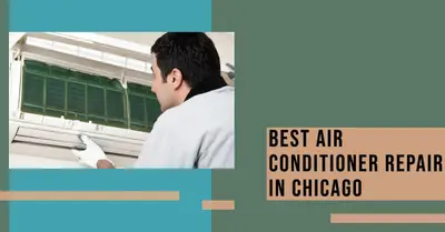 6 Best Air Conditioner Repair Services in Chicago (2026)
