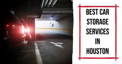 5 Best Car Storage Services in Houston (2026)