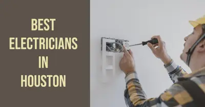 5 Best Electricians in Houston (2026)