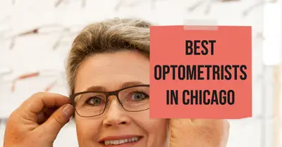 6 Best Optometrists in Chicago (2026)