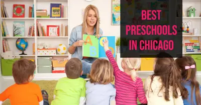 5 Best Preschools in Chicago (2026)