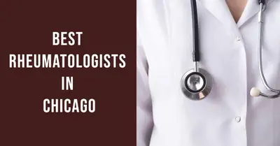 3 Best Rheumatologists in Chicago (2026)