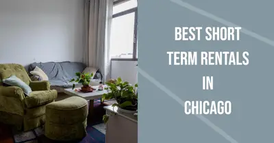 5 Best Short Term Rentals in Chicago (2026)